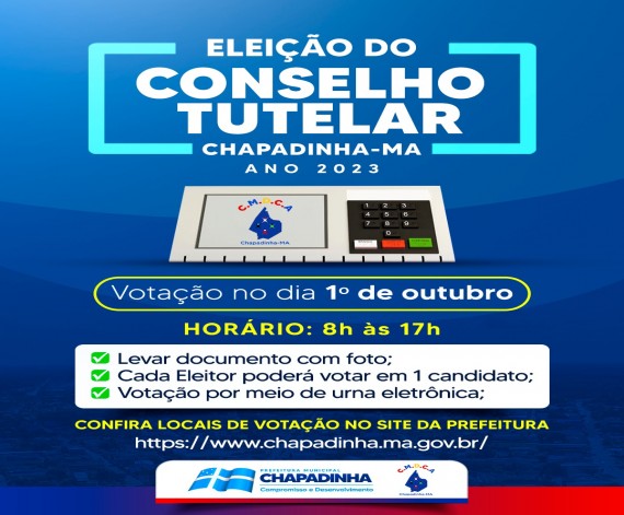 Eleição do Conselho Tutelar de Chapadinha acontece neste domingo dia 1º